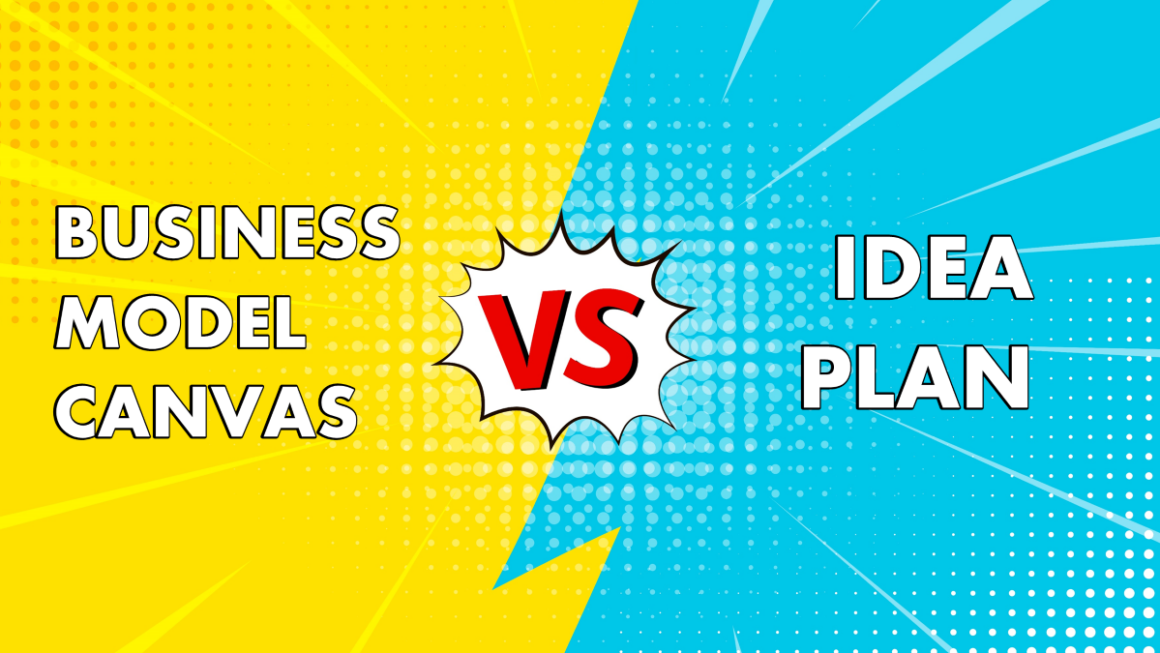 business model canvas vs idea plan cover